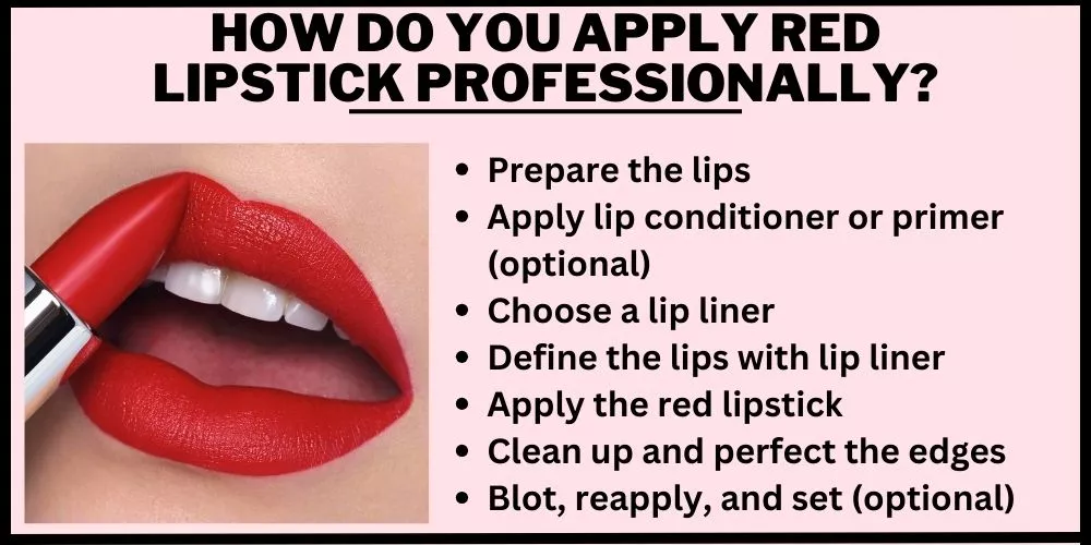 How do you apply red lipstick professionally
